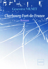 E-book, Cherbourg-Fort de France, Indigo - Côté femmes