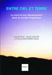 eBook, Entre ciel et terre : La mort et son dépassement dans le monde hispanique, Indigo - Côté femmes