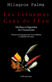 E-book, Les Letuamas, gens de l'eau : Mythes et légendes d'Amazonie, Indigo et Côte-femmes éditions