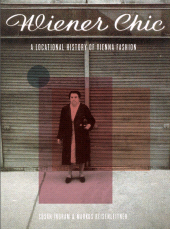 E-book, Wiener Chic : A Locational History of Vienna Fashion, Intellect