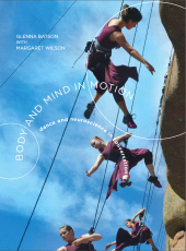 E-book, Body and Mind in Motion : Dance and Neuroscience in Conversation, Intellect
