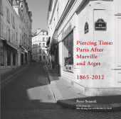 E-book, Piercing Time : Paris After Marville and Atget 1865-2012, Intellect
