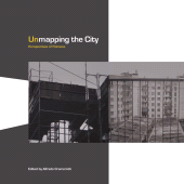 E-book, Unmapping the City : Perspectives of Flatness, Intellect