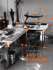 E-book, Artist Scholar : Reflections on Writing and Research, Intellect