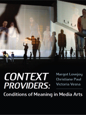 E-book, Context Providers : Conditions of Meaning in Media Arts, Intellect
