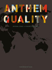 E-book, Anthem Quality : National Songs: A Theoretical Survey, Intellect