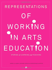 E-book, Representations of Working in Arts Education : Stories of Learning and Teaching, Intellect