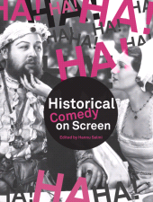 E-book, Historical Comedy on Screen : Subverting History with Humour, Intellect