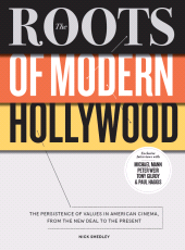 E-book, The Roots of Modern Hollywood : The Persistence of Values in American Cinema, from the New Deal to the Present, Intellect