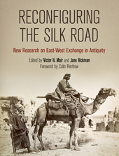 E-book, Reconfiguring the Silk Road : New Research on East-West Exchange in Antiquity, ISD