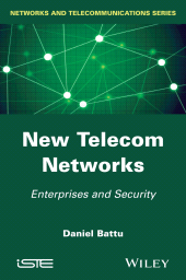 eBook, New Telecom Networks : Enterprises and Security, ISTE