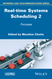 E-book, Real-time Systems Scheduling 2 : Focuses, ISTE