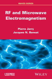 E-book, RF and Microwave Electromagnetism, ISTE