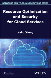 E-book, Resource Optimization and Security for Cloud Services, ISTE
