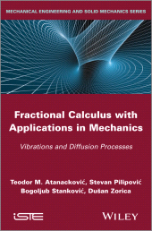 E-book, Fractional Calculus with Applications in Mechanics : Vibrations and Diffusion Processes, ISTE