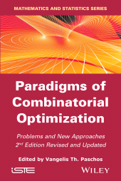 E-book, Paradigms of Combinatorial Optimization : Problems and New Approaches, ISTE