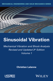 E-book, Mechanical Vibration and Shock Analysis, Sinusoidal Vibration, ISTE