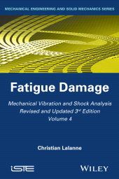 E-book, Mechanical Vibration and Shock Analysis, Fatigue Damage, ISTE