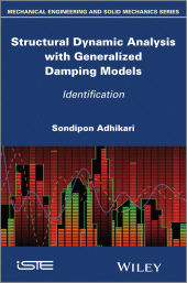 eBook, Structural Dynamic Analysis with Generalized Damping Models : Identification, ISTE