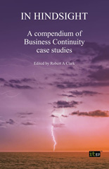 eBook, In Hindsight : A compendium of Business Continuity case studies, IT Governance Publishing