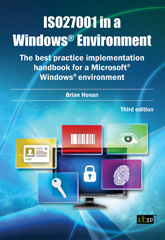 eBook, ISO27001 in a Windows Environment : The best practice implementation handbook for a Microsoft Windows environment, IT Governance Publishing