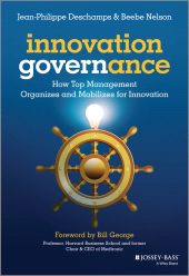 E-book, Innovation Governance : How Top Management Organizes and Mobilizes for Innovation, Jossey-Bass