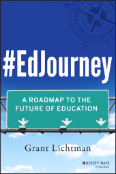 E-book, #EdJourney : A Roadmap to the Future of Education, Jossey-Bass