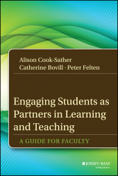 eBook, Engaging Students as Partners in Learning and Teaching : A Guide for Faculty, Jossey-Bass