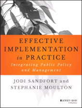 E-book, Effective Implementation In Practice : Integrating Public Policy and Management, Jossey-Bass