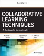 E-book, Collaborative Learning Techniques : A Handbook for College Faculty, Jossey-Bass