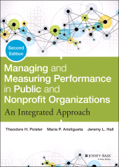 E-book, Managing and Measuring Performance in Public and Nonprofit Organizations : An Integrated Approach, Jossey-Bass