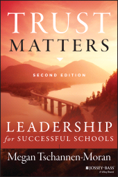E-book, Trust Matters : Leadership for Successful Schools, Jossey-Bass