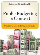 E-book, Public Budgeting in Context : Structure, Law, Reform and Results, Jossey-Bass