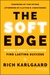 eBook, The Soft Edge : Where Great Companies Find Lasting Success, Jossey-Bass