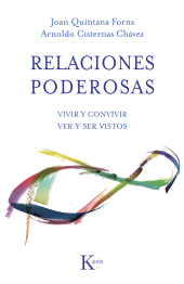 eBook, Relaciones poderosas : Vivir y convivir. Ver y ser vistos, Editorial Kairós