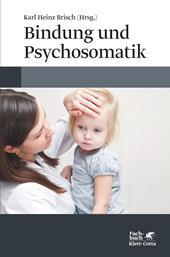 eBook, Bindung und Psychosomatik, Klett-Cotta