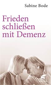 E-book, Frieden schließen mit Demenz, Klett-Cotta