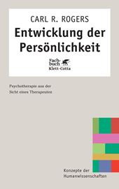 eBook, Entwicklung der Persönlichkeit (Konzepte der Humanwissenschaften) : Psychotherapie aus der Sicht eines Therapeuten, Klett-Cotta