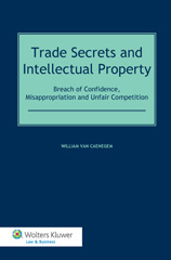 E-book, Trade Secrets and Intellectual Property, Caenegem, William van., Kluwer Law International