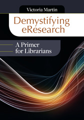 eBook, Demystifying eResearch, Bloomsbury Publishing