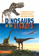 E-book, Dinosaurs by the Decades, Moore, Randy, Bloomsbury Publishing