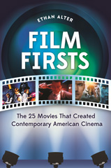 E-book, Film Firsts, Alter, Ethan, Bloomsbury Publishing