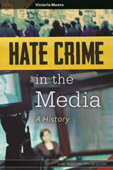 eBook, Hate Crime in the Media, Munro, Victoria, Bloomsbury Publishing