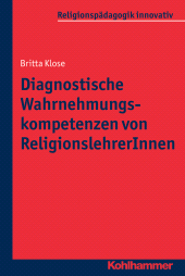 E-book, Diagnostische Wahrnehmungskompetenzen von ReligionslehrerInnen, Kohlhammer Verlag