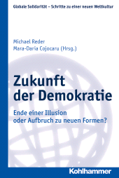 E-book, Zukunft der Demokratie : Ende einer Illusion oder Aufbruch zu neuen Formen?, Kohlhammer Verlag