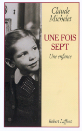 E-book, Une fois sept : Une enfance, Éditions Robert Laffont