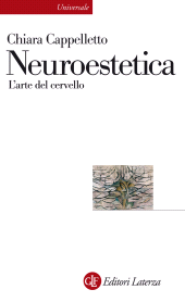 eBook, Neuroestetica : l'arte del cervello, GLF editori Laterza