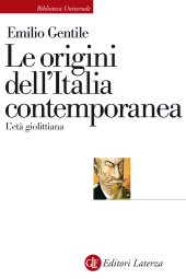 eBook, Le origini dell'Italia contemporanea : l'età giolittiana, Laterza