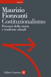 eBook, Costituzionalismo : percorsi della storia e tendenze attuali, GLF editori Laterza