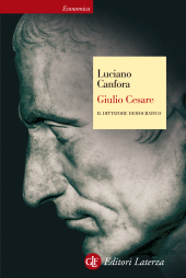 eBook, Giulio Cesare : il dittatore democratico, GLF editori Laterza